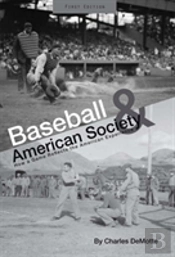 Baseball And American Society