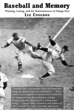 Bertrand.pt - Baseball And Memory Â€“ Winning, Losing, And The Remembrance Of Things Past