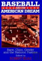 Baseball And The American Dream