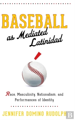 Bertrand.pt - Baseball As Mediated Latinidad