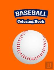 Baseball Coloring Book