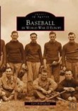 Bertrand.pt - Baseball In Europe World War Ii Europe