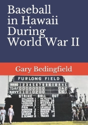 Baseball In Hawaii During World War Ii