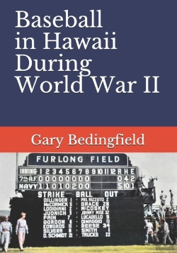 Bertrand.pt - Baseball In Hawaii During World War Ii