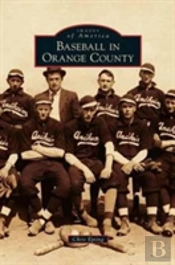 Baseball In Orange County