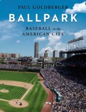 Baseball In The American City