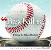 Baseball Is...