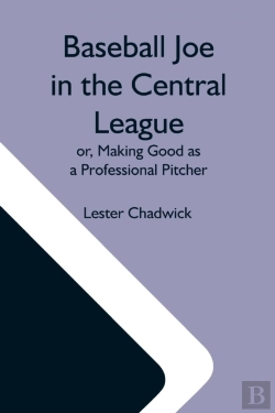 Bertrand.pt - Baseball Joe In The Central League  Or,