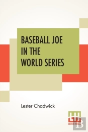 Baseball Joe In The World Series