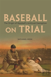 Baseball On Trial