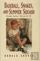 Baseball, Snakes, And Summer Squash
