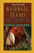Baseball Teams Facts For Fun!