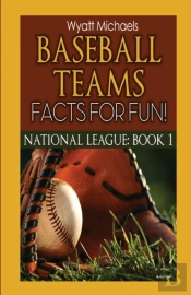Baseball Teams Facts For Fun!