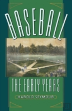 Bertrand.pt - Baseball: The Early Years
