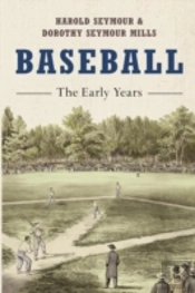 Baseball: The Early Years
