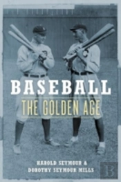 Baseball: The Golden Age