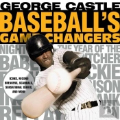 Baseball'S Game Changers