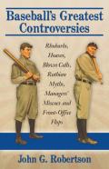 Baseball'S Greatest Controversies