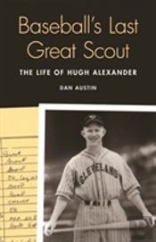 Baseball'S Last Great Scout