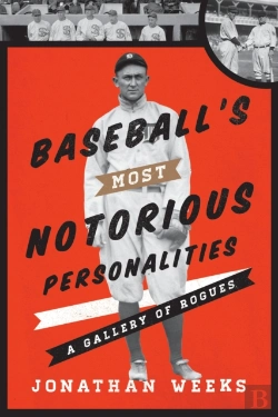 Bertrand.pt - Baseball'S Most Notorious Personalities