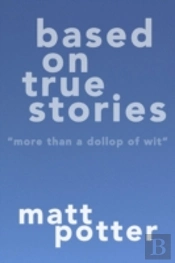 Based On True Stories