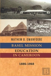 Basel Mission Education In Cameroon: 188