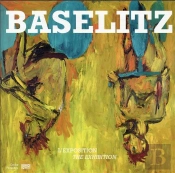 Baselitz  Album De L'Exposition (Fr/Ang)