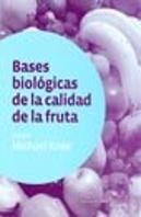 Bases Biológicas De La Calidad De La Fruta