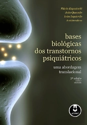 Bases Biológicas dos Transtornos Psiquiátricos