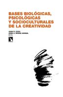 Bases Biologicas, Psicologicas Y Socioculturales De La Creat
