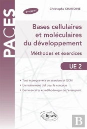 Bases Cellulaires & Moleculaires Du Medicament Methodes & Exercices 2eme Editionue2
