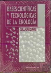 Bases Científicas Y Tecnológicas De La Enología