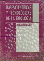 Bases Científicas Y Tecnológicas De La Enología
