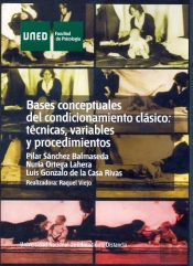Bases Conceptuales Del Condicionamiento Clásico: Técnicas, Variables Y Procedimientos