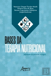 Bases Da Terapia Nutricional: Aplicação No Paciente Cirúrgico