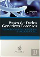 Bases de Dados Genéticos Forenses