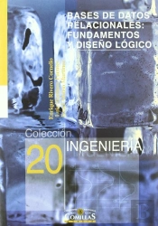 Bases De Datos Relacionales: Fundamentos Y Diseño Lógico