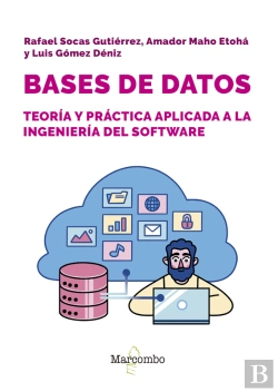 Bertrand.pt - Bases De Datos: Teoría Y Práctica Aplicada A Ingeniería Del Software