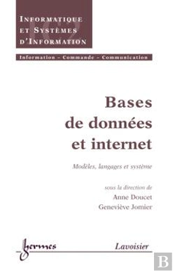 Bertrand.pt - Bases De Donnees Et Internet Modeles Langages Et Systeme Traite Ic2 Serie Informatique 2001