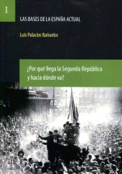 Bases De La España Actual, Las