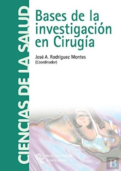 Bertrand.pt - Bases De La Investigación En Cirugía