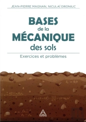 Bases De La Mecanique Des Sols