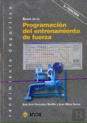 Bases De La Programación Del Entrenamiento De Fuerza
