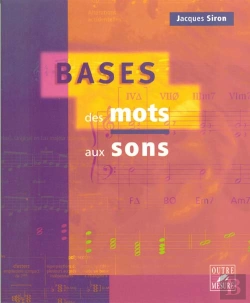 Bertrand.pt - Bases Des Mots Aux Sons ; Théorie, Solfège