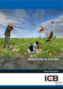 Bertrand.pt - Bases Ecológicas De La Caza