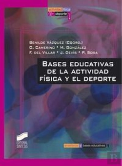 Bertrand.pt - Bases Educativas De La Actividad Física Y El Deporte
