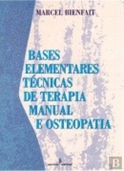 Bertrand.pt - Bases Elementares Técnicas de Terapia Manual e Osteopatia
