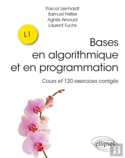 Bertrand.pt - Bases En Algorithmique Et En Programmation - Cours Et 120 Exercices Corrigés
