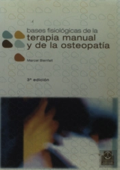 Bases Fisiológicas De La Terapia Manual Y De La Osteopatía