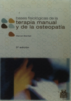 Bertrand.pt - Bases Fisiológicas De La Terapia Manual Y De La Osteopatía